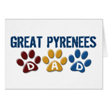 GREAT PYRENEES Dad Paw Print 1 Greeting Card