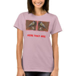 "Great Tits" Ladies' SHIRT Style 3