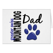 Greater Swiss Mountain Dog Dad 2 Card