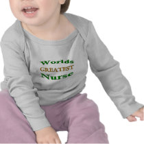Greatest Nurse Tee Shirts