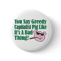 Greedy Capitalist Pig Pin