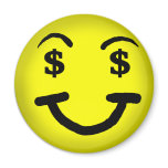 Greedy face Smiley  Magnet