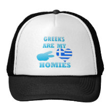 Greeks are my Homies Trucker Hat
