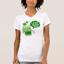 Green beer wants to be inside you shirts