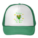Green Can Grow On You Hats