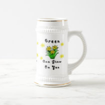 Green Can Grow On You mugs