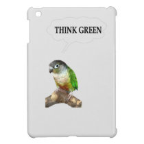 Green Cheek Conure Think Green ipad mini cases