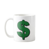 Green Dollar Sign Coffee Mugs