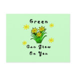 Green Grows On You Postcard