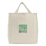 GREEN LIVING EMBROIDERED REUSABLE TOTE embroidered bags