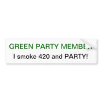 GREEN PARTY MEMBER bumper sticker stickers do420.c