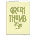 Green Thumb Gardening T-shirts and Gifts Greeting Cards