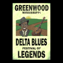 Greenwood Mississippi Delta Blues Poster posters