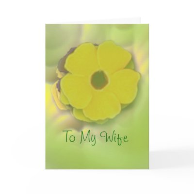 Greeting Card - To My Wife by dizzypixels