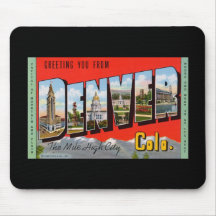 Greeting You from Denver Colordao Mousepad