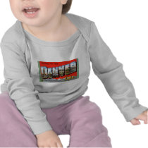 Greeting You from Denver Colordao T-shirts