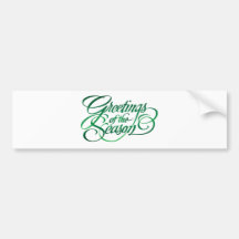 Greetings for the Season - Green Bumper Stickers