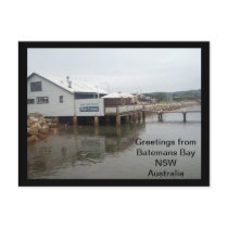 Greetings from Batemans Bay, NSW Post Card