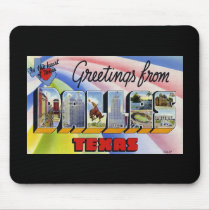 Greetings from Dallas Texas Mousepad