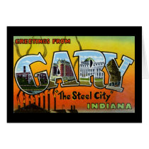 Greetings from Gary Indiana Greeting Cards