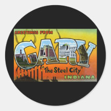 Greetings from Gary Indiana Round Sticker