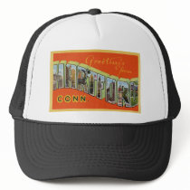 Greetings from Hartford Connecticut Trucker Hats