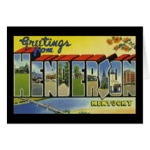 Greetings from Henderson Kentucky Card