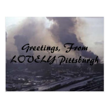 Greetings, From LOVELY Pittsburgh Postcards