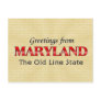 Greetings from Maryland Post Card