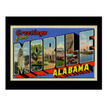 Greetings from Mobile Alabama Postcard