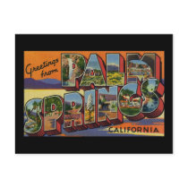 Greetings from Palm Springs California Post Cards
