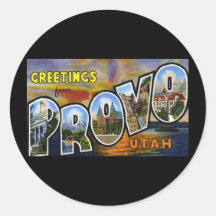 Greetings from Provo Utah Round Sticker