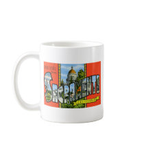 Greetings from Sacramento California Mugs