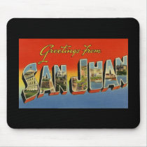 Greetings from San Juan Mousepad