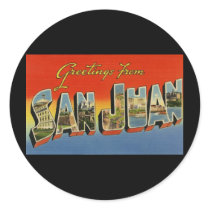 Greetings from San Juan Round Sticker