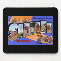 Greetings from Santa Fe New Mexico Mouse Pads