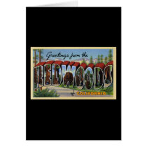 Greetings from the Redwoods of California Greeting Card
