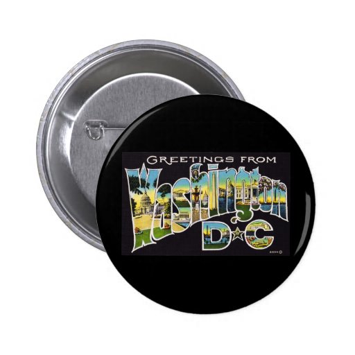 Greetings from Washington D.C. Button