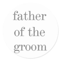 Grey Text Father of Groom