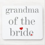 Grey Text Grandma of Bride Mousepad