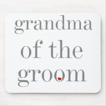 Grey Text Grandma of Groom Mousepad