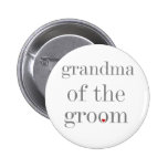 Grey Text Grandma of Groom Pinback Button