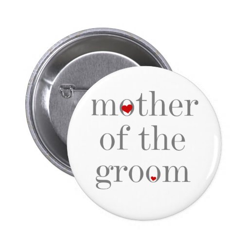 Grey Text  Mother of Groom Pins