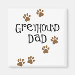 Greyhound Dad Magnets