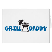 Grill Daddy Cards
