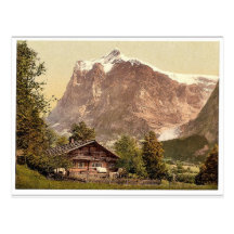 Grindelwald, chalet and Mount Wetterhorn, Bernese Post Card