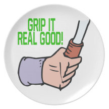 Grip It Real Good Dinner Plates