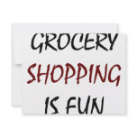 Grocery Shopping Is Fun invitations