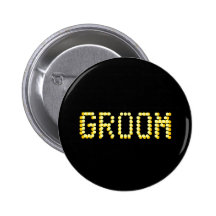 Groom. Black & Golden Yellow.  Las Vegas Wedding. Pinback Button