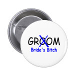 Groom (Brides Bitch) Button